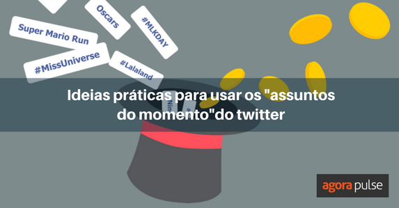 Feature image of Ideias práticas para usar os assuntos do momento no Twitter